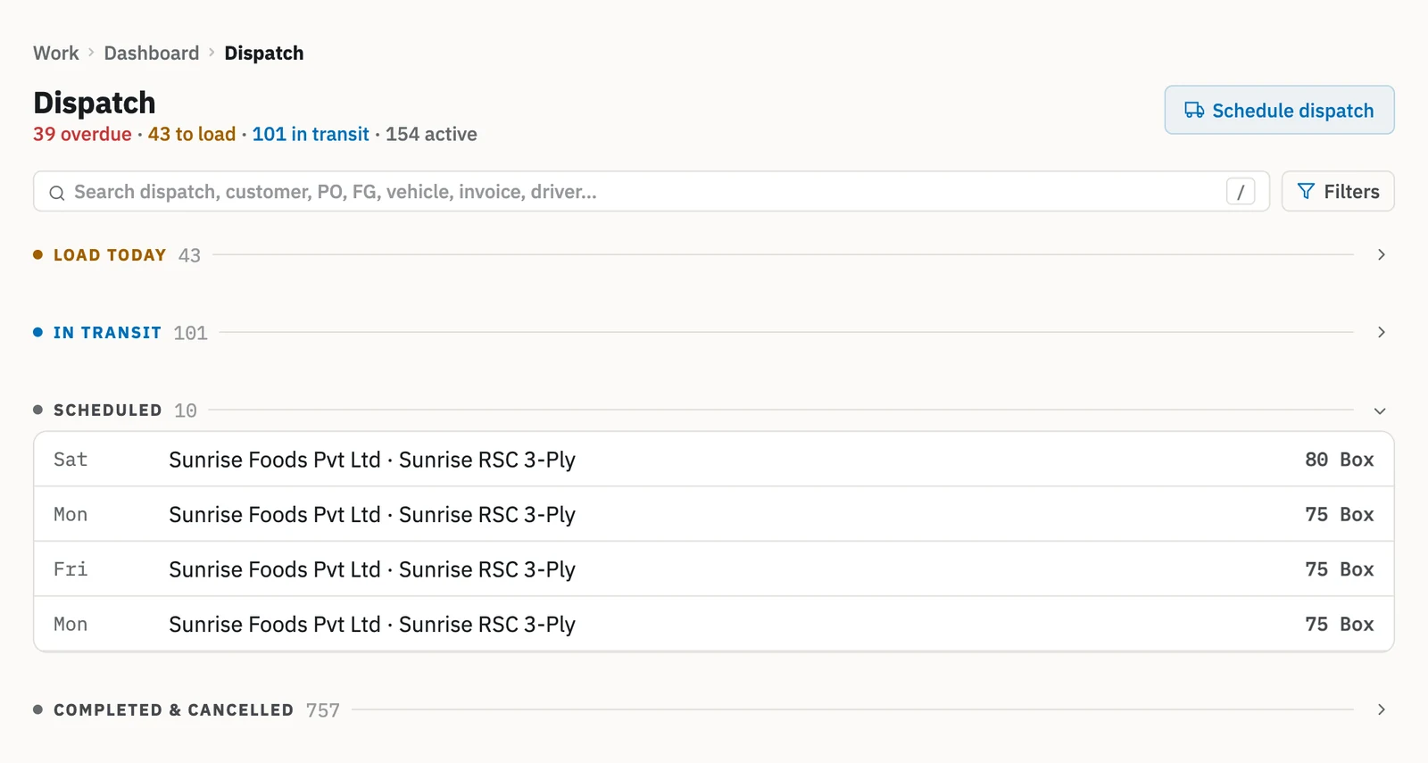 Zofbox dispatch list, Scheduled group, listing four planned dispatches with the day, customer, product and quantity, under the Dispatch heading with the other groups collapsed.