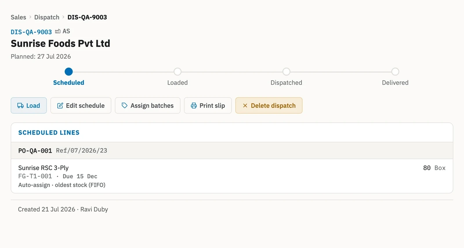 Zofbox dispatch at the Scheduled stage with the stage tracker and the actions Load, Edit schedule, Assign batches, Print slip and Delete dispatch.